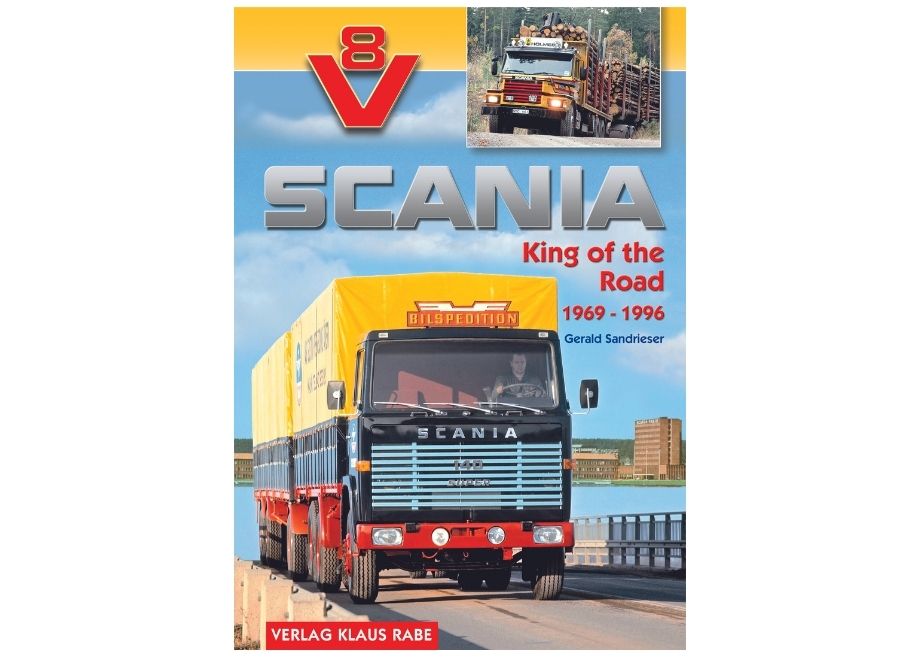 Scania V8 - King of the Road 1969 - 1996