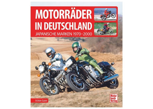 Motorräder in Deutschland Japanische Marken 1970-2000