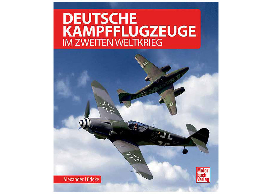 Deutsche Kampflugzeuge im Zweiten Weltkrieg 