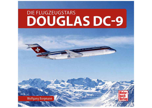 Die Flugzeugstars- Douglas DC-9