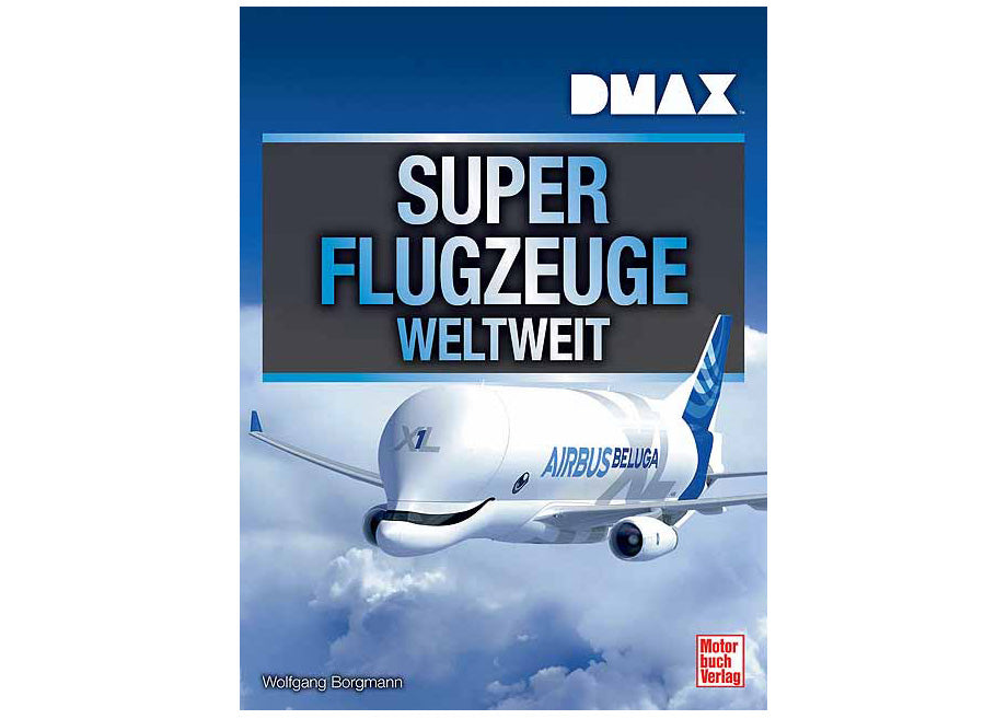 DMAX Superflugzeuge weltweit 
