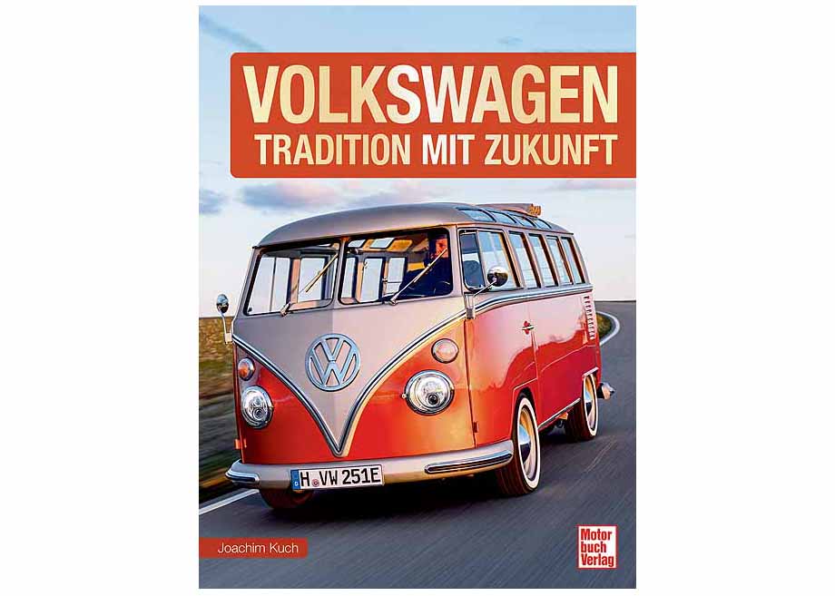 Volkswagen Tradition mit Zukunft